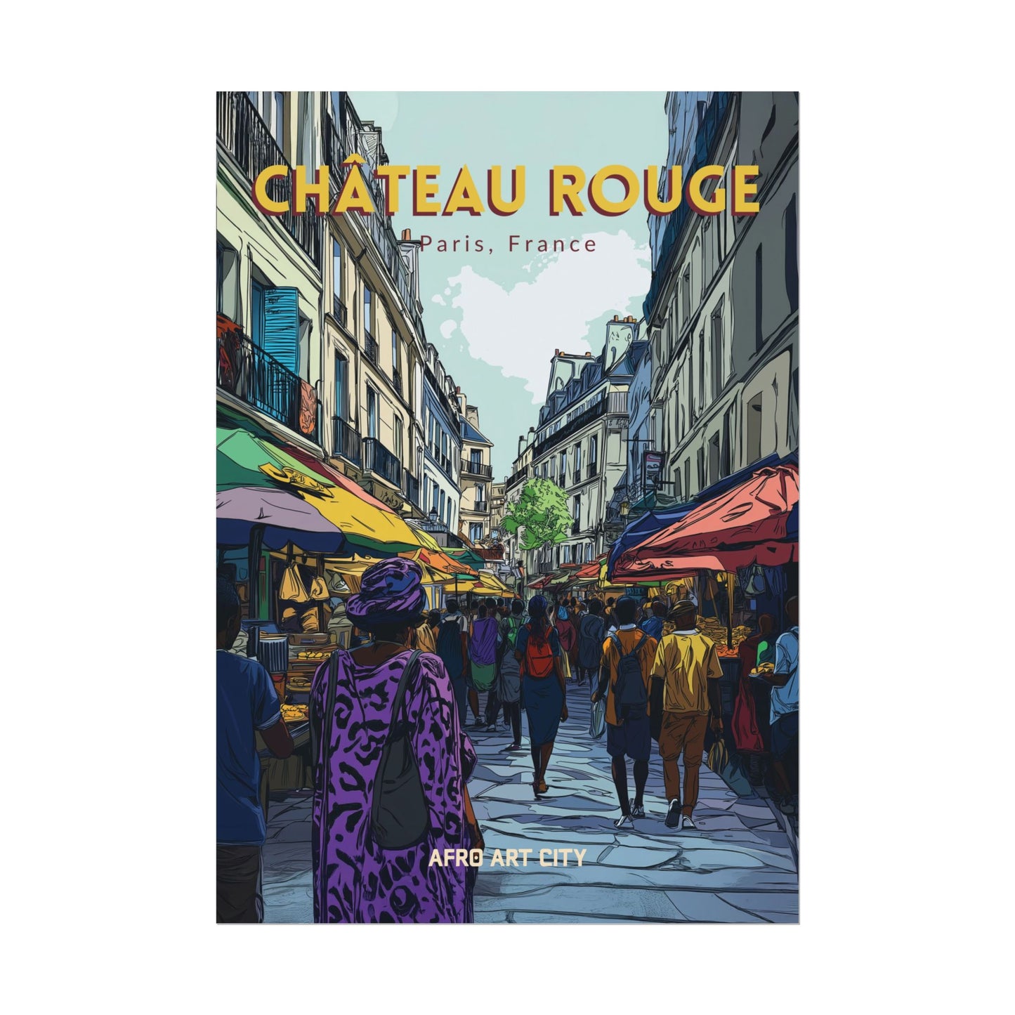 🇫🇷 France - Château Rouge, Paris ｜ Poster