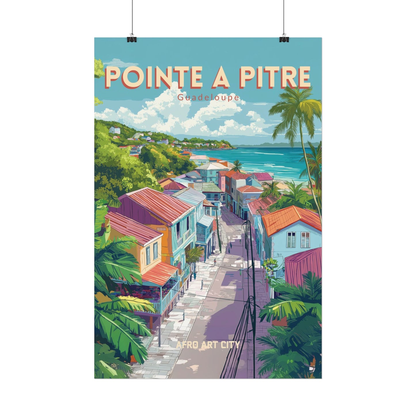 🇬🇵 Guadeloupe - Pointe-à-Pitre ｜ Poster