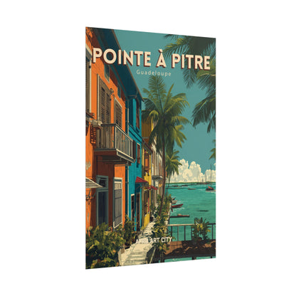Pointe-à-Pitre - Guadeloupe ｜ Poster