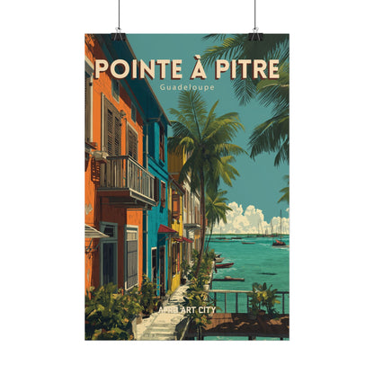 Pointe-à-Pitre - Guadeloupe ｜ Poster