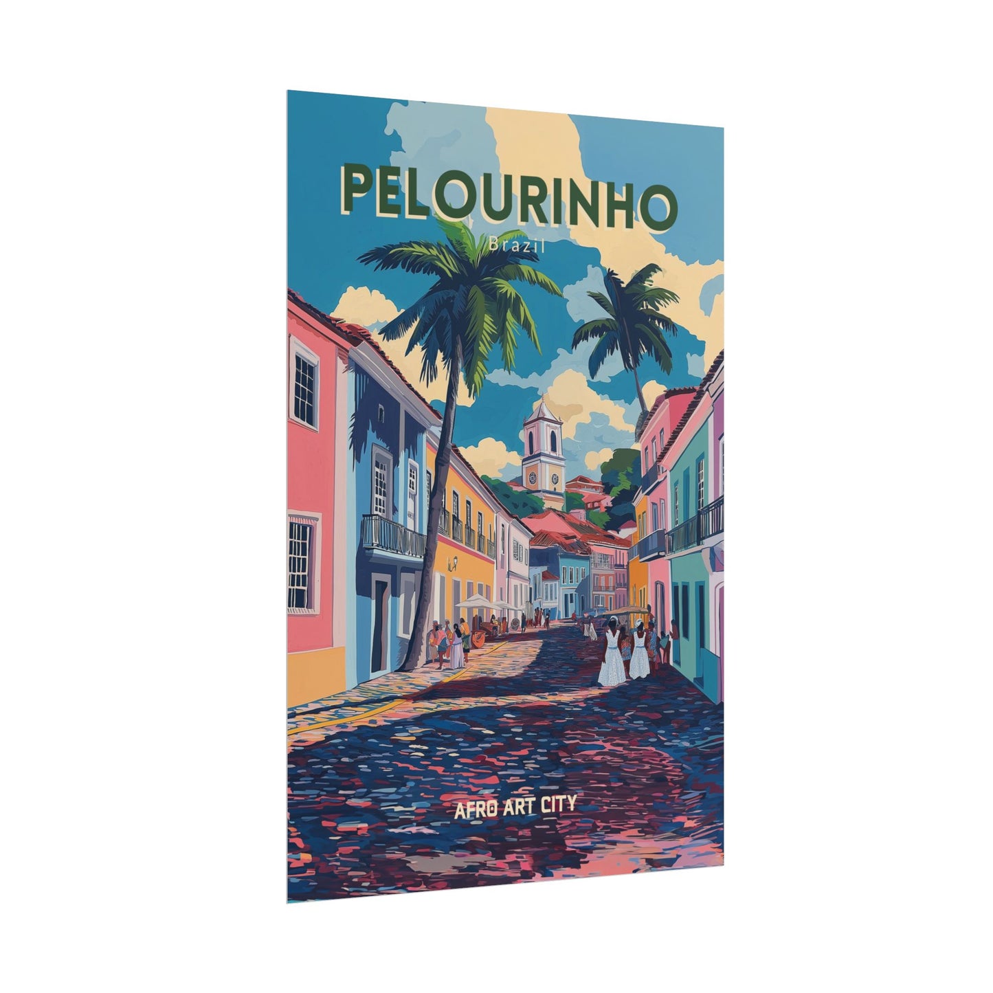🇧🇷 Brazil - Pelourinho, Salvador, Bahia ｜ Poster
