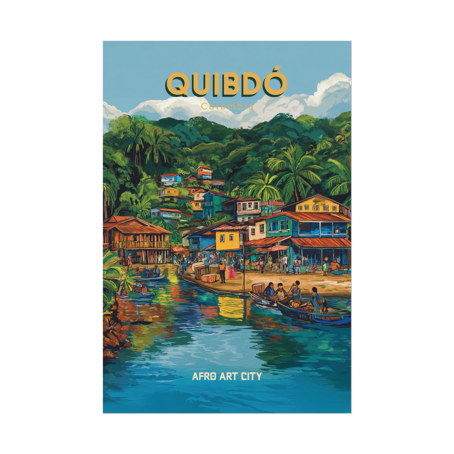 🇨🇴 Colombia - Quibdó ｜ Poster