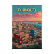 Djibouti - Djibouti City ｜ Poster