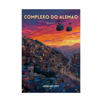 Brazil - Rio de Janeiro, Complexo do Alemao ｜ Poster