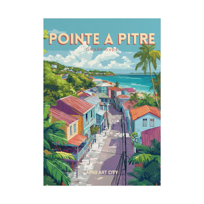🇬🇵 Guadeloupe - Pointe-à-Pitre ｜ Poster