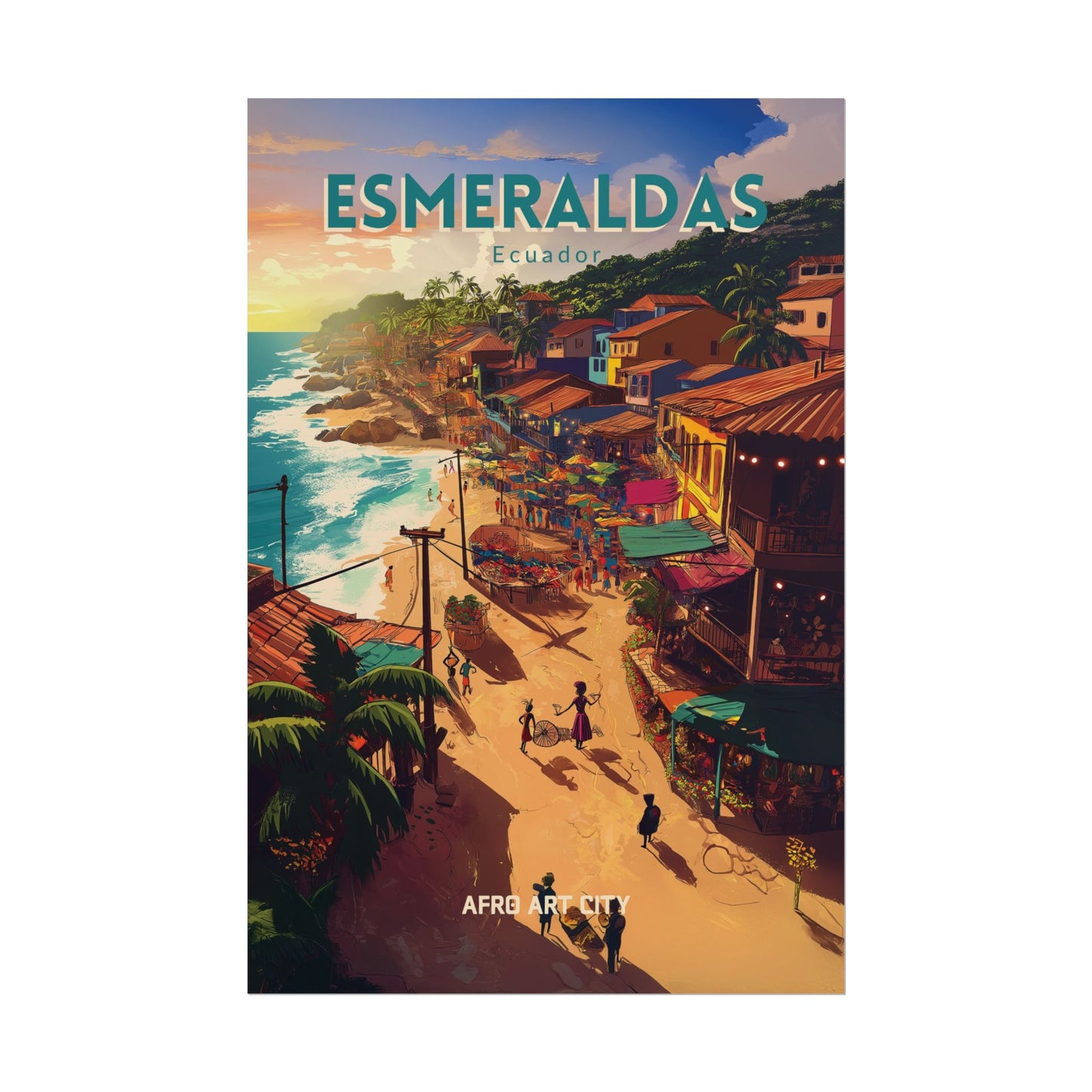 🇪🇨 Ecuador - Esmeraldas ｜ Poster