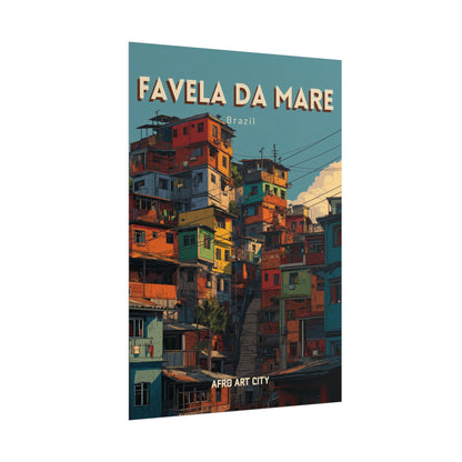 Brazil - Rio de Janeiro, Favela da Maré｜Poster