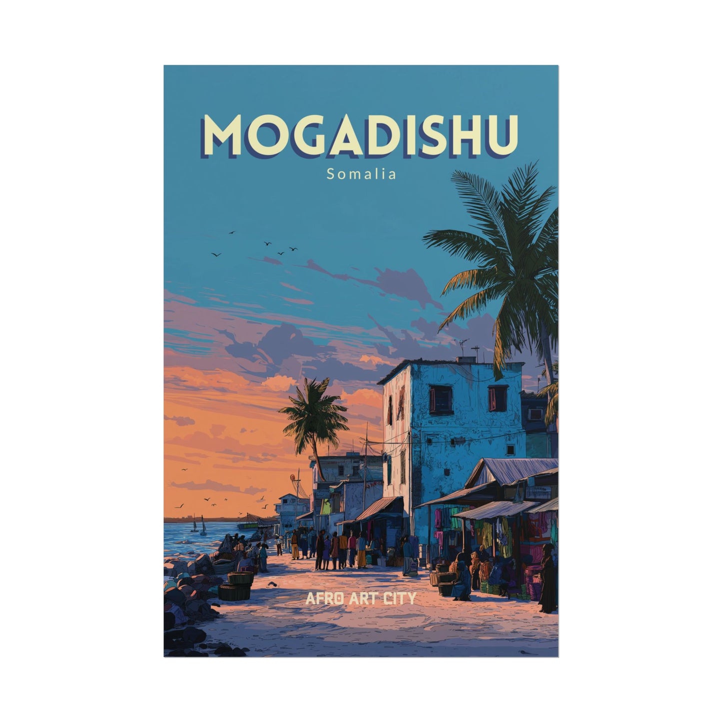 Somalia - Mogadishu ｜ Poster