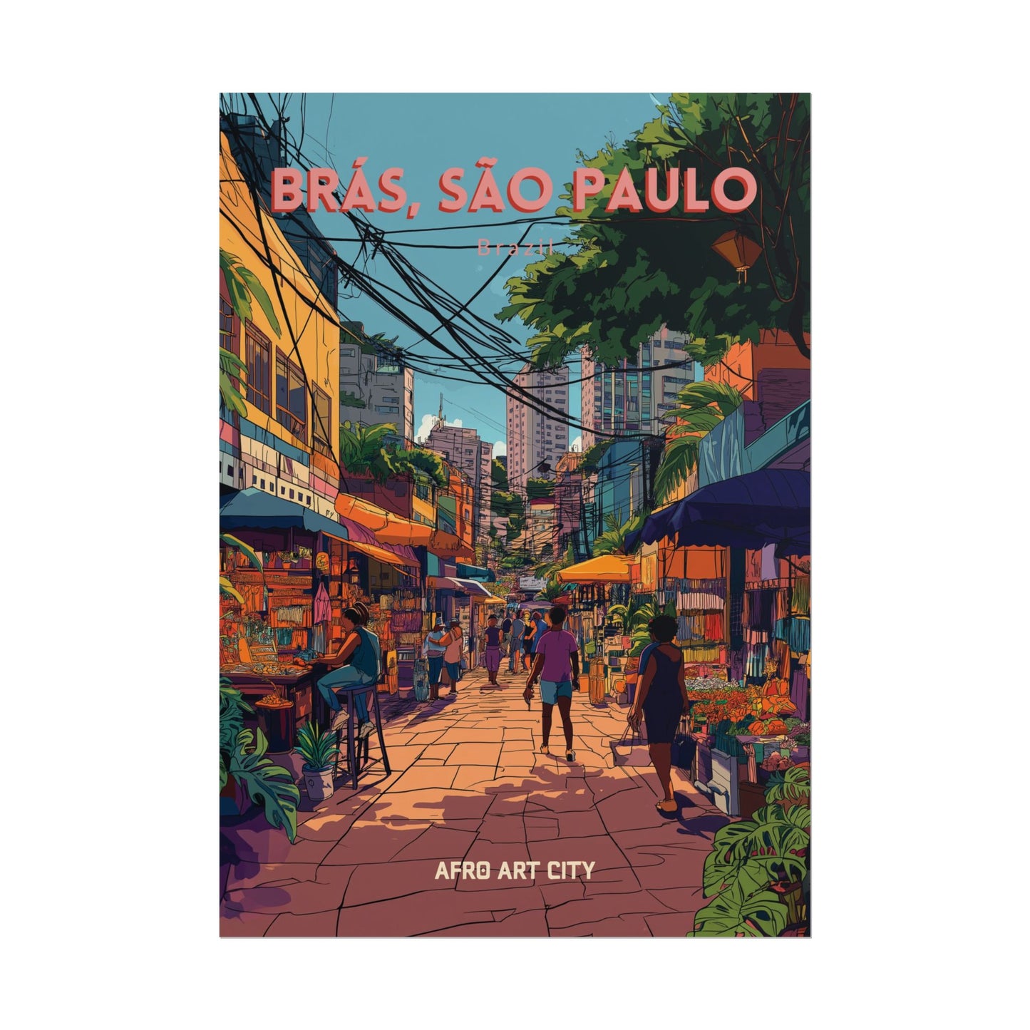 🇧🇷 Brazil - Brás (São Paulo) ｜ Poster
