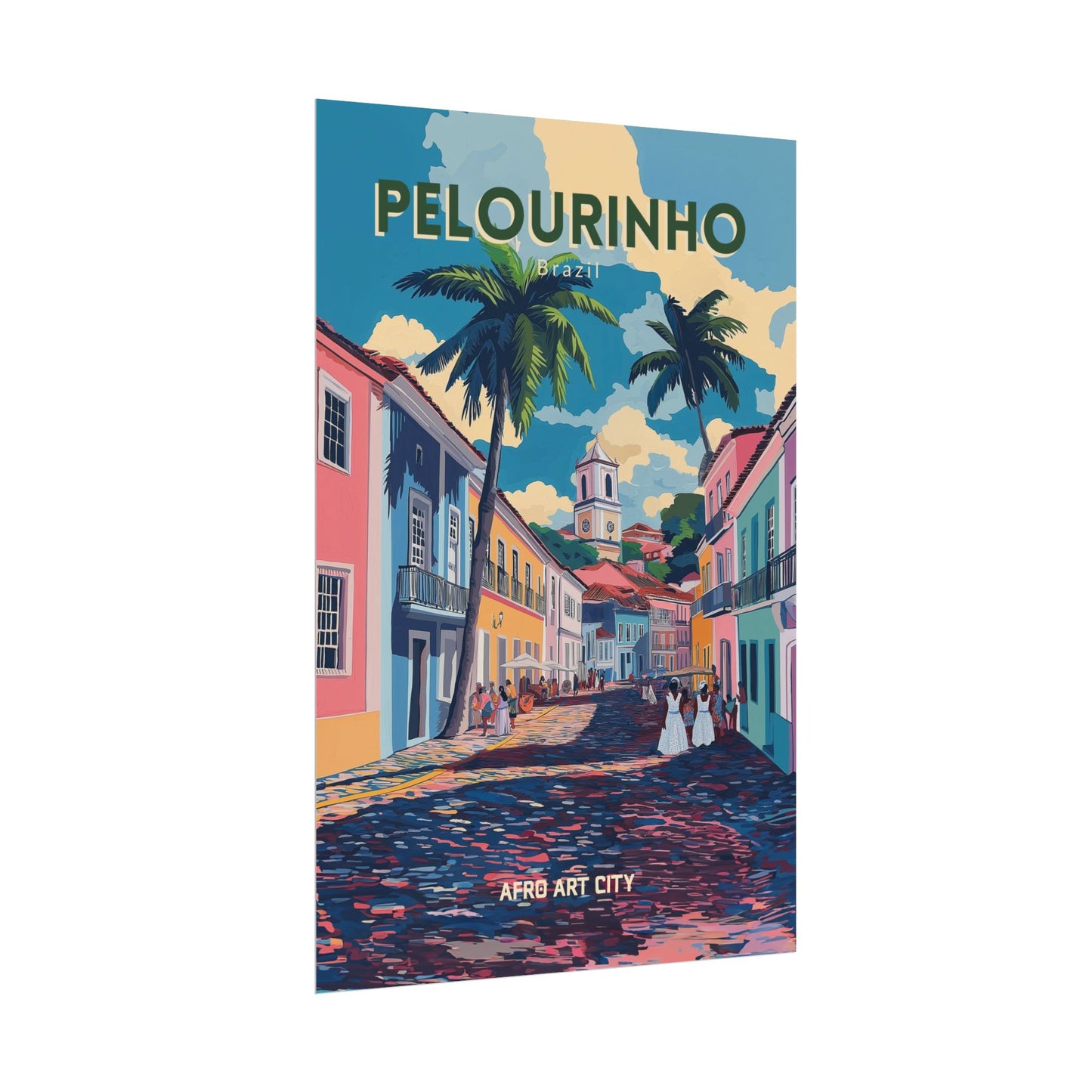 🇧🇷 Brazil - Pelourinho, Salvador, Bahia ｜ Poster