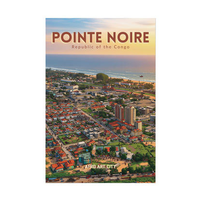 🇨🇬 Congo - Pointe Noire ｜ Poster
