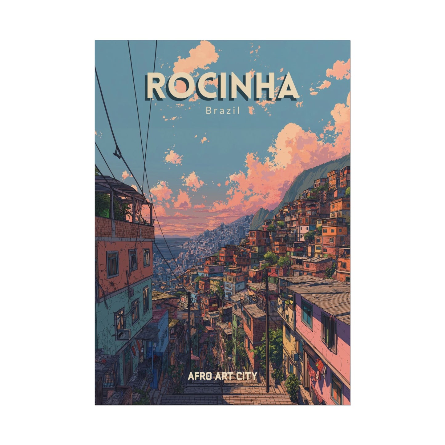 Brazil - Rio de Janeiro, Rocinha｜Poster