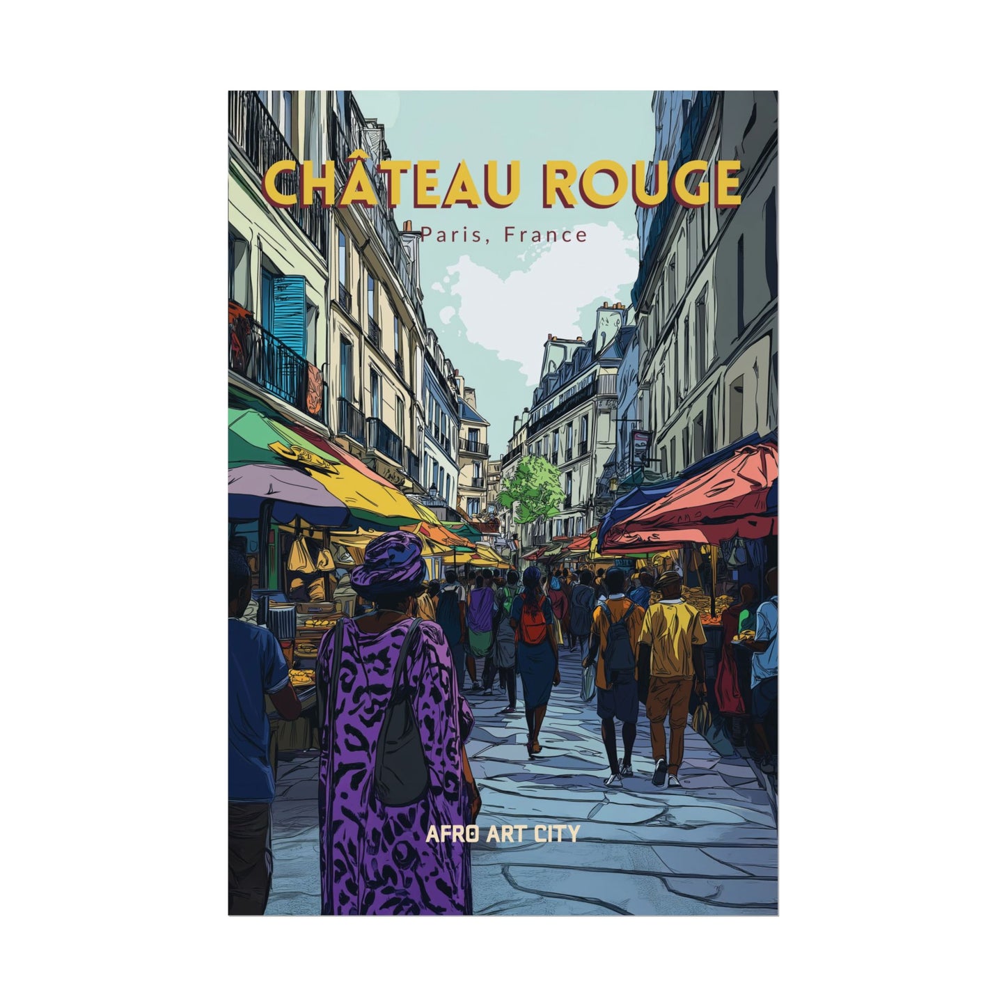 🇫🇷 France - Château Rouge, Paris ｜ Poster