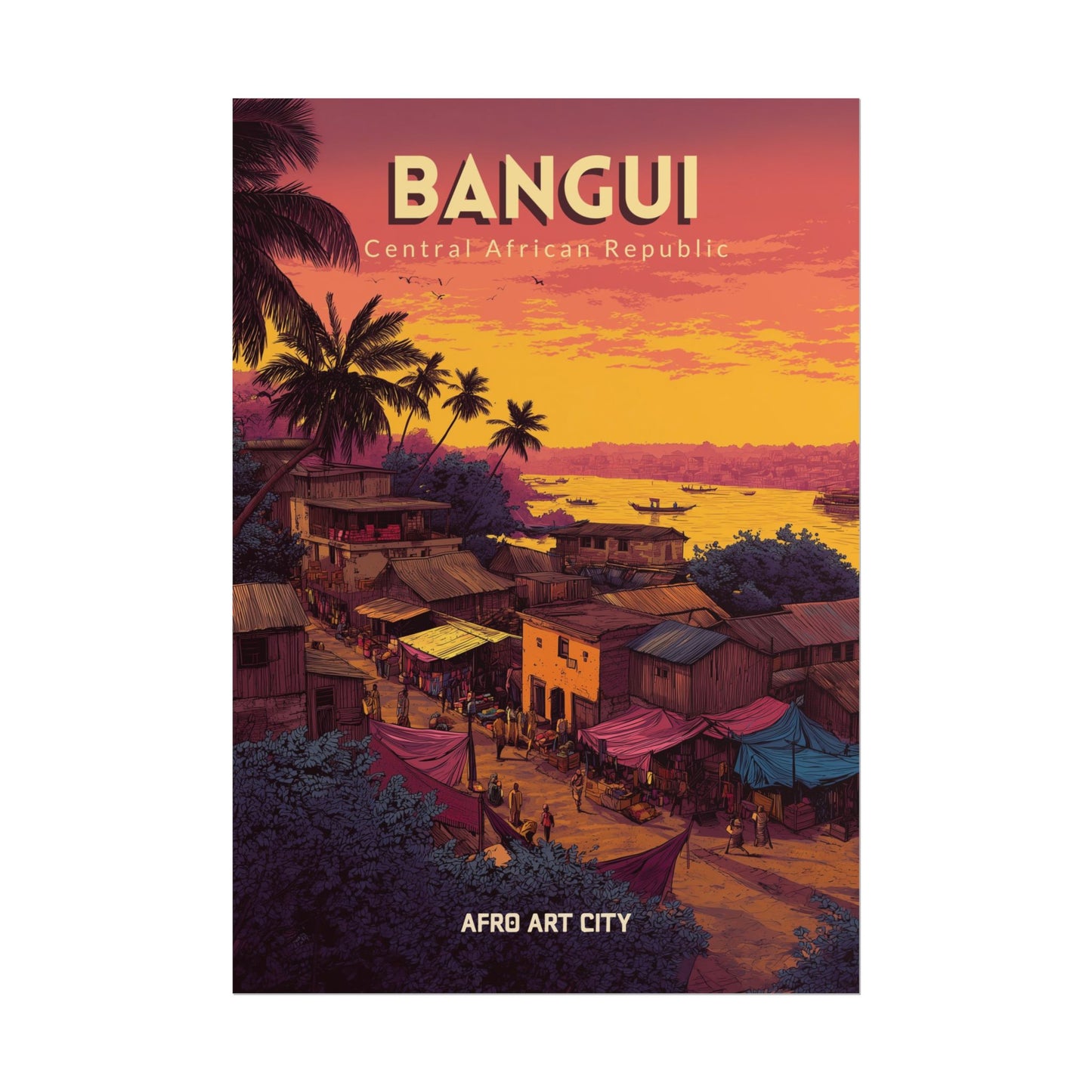 Central African Republic - Bangui ｜ Poster