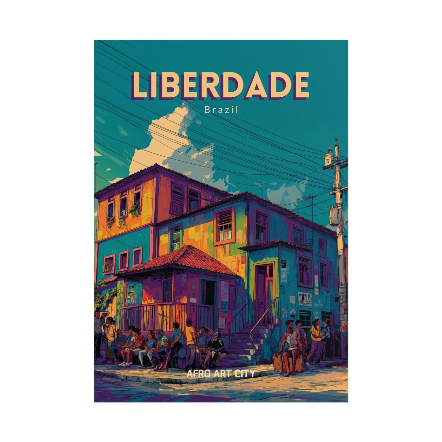Brazil - Salvador, Liberdade｜Poster