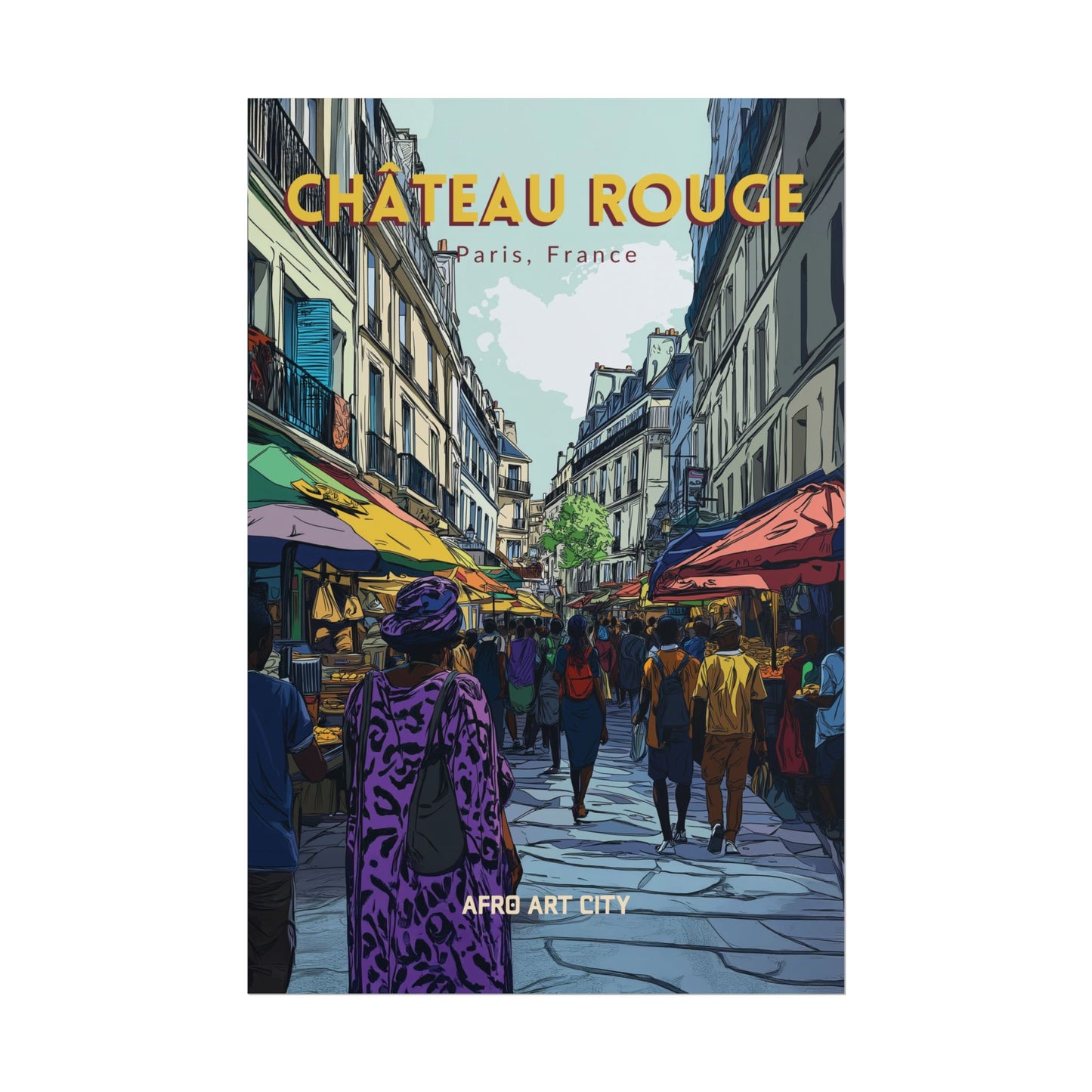 🇫🇷 France - Château Rouge, Paris ｜ Poster