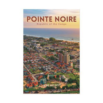 🇨🇬 Congo - Pointe Noire ｜ Poster