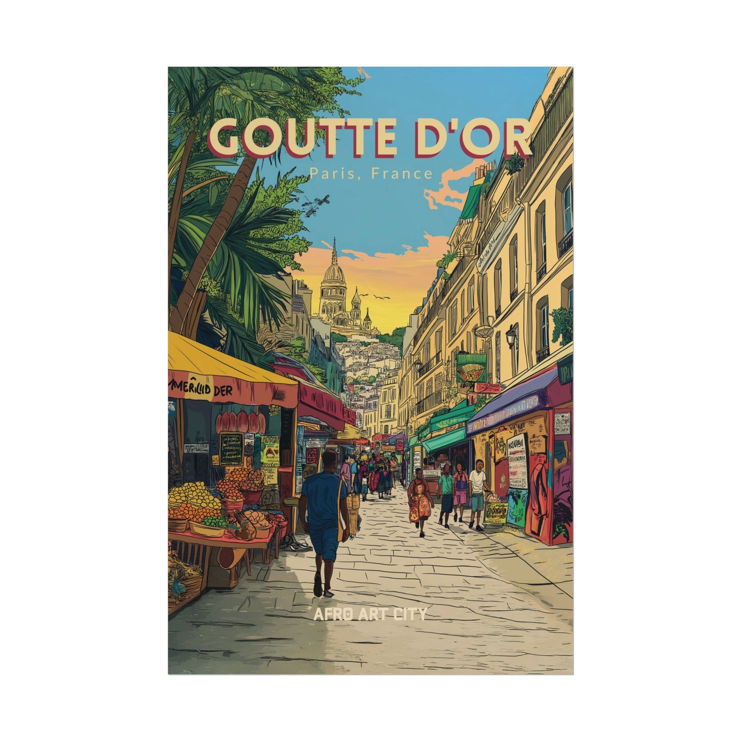 🇫🇷 France - Goutte d'or, Paris ｜ Poster