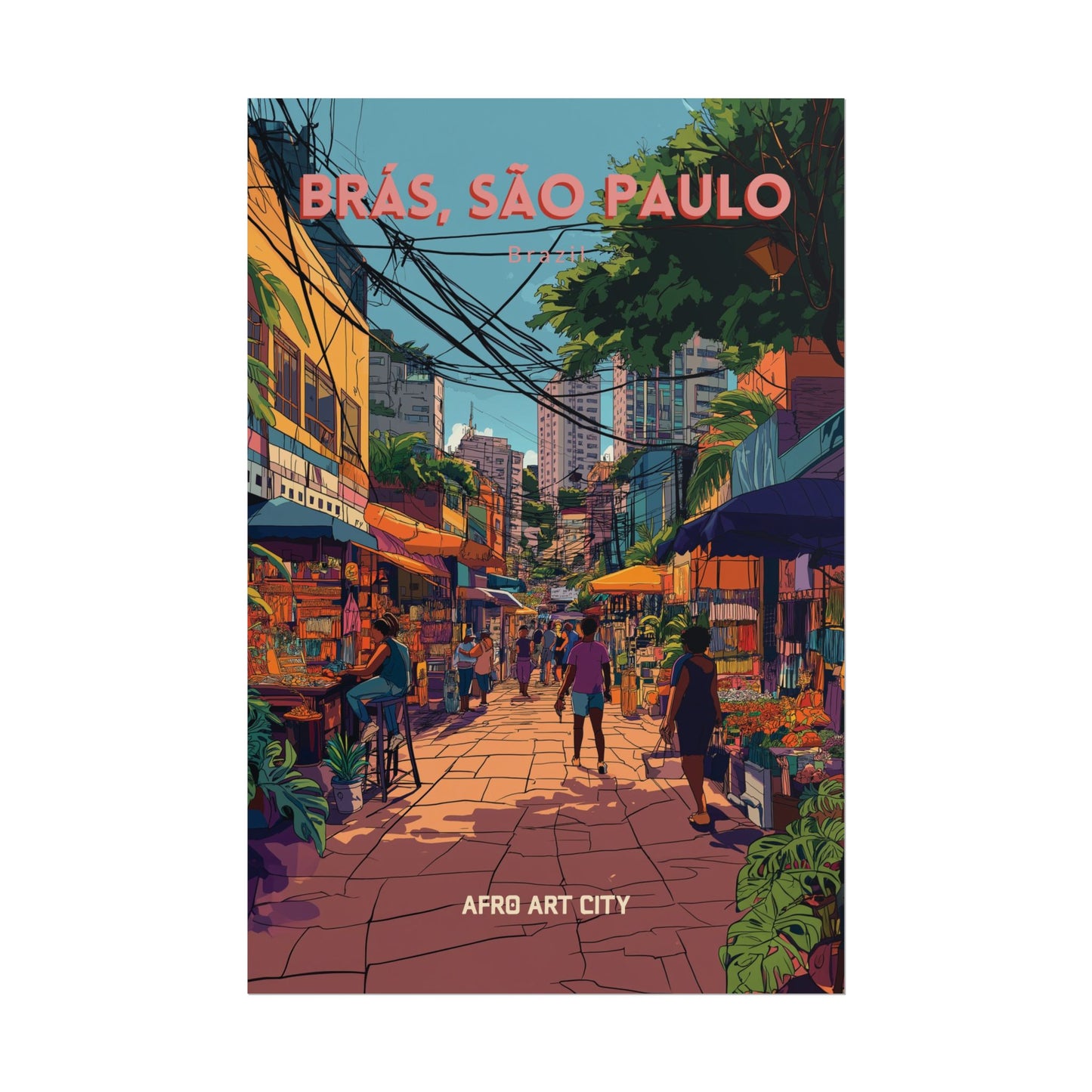🇧🇷 Brazil - Brás (São Paulo) ｜ Poster