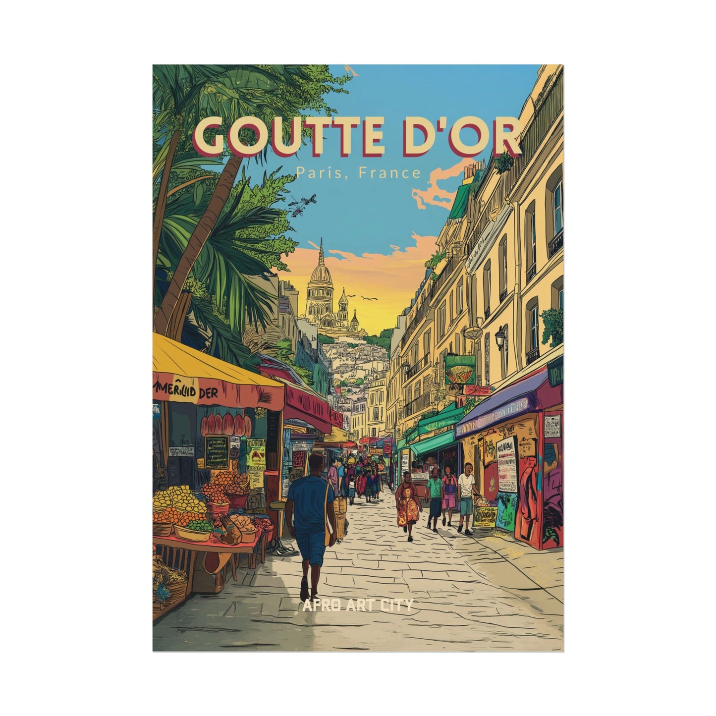 🇫🇷 France - Goutte d'or, Paris ｜ Poster