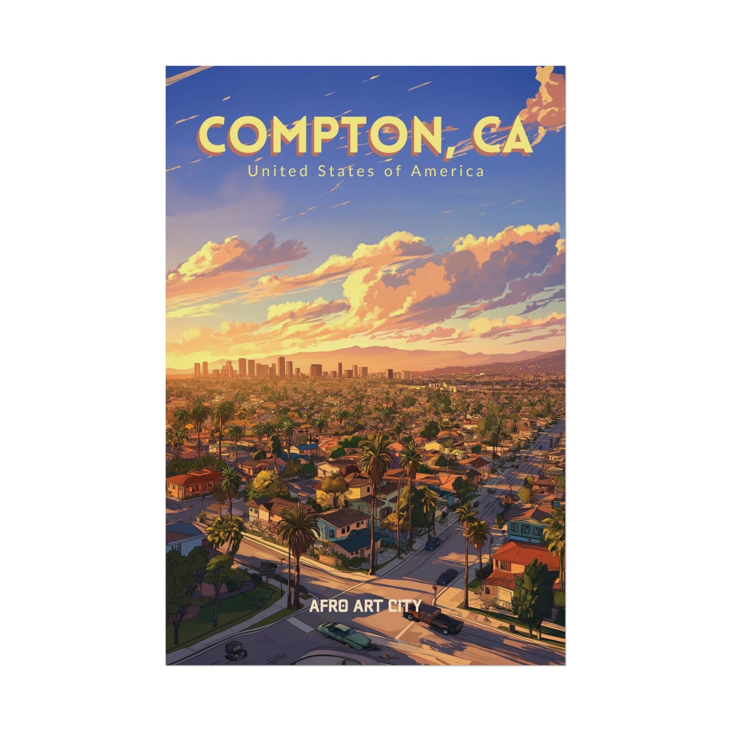 🇺🇸 United States - Compton, CA ｜ Poster