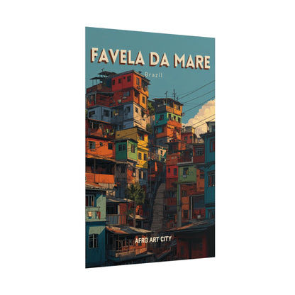 Brazil - Rio de Janeiro, Favela da Maré｜Poster