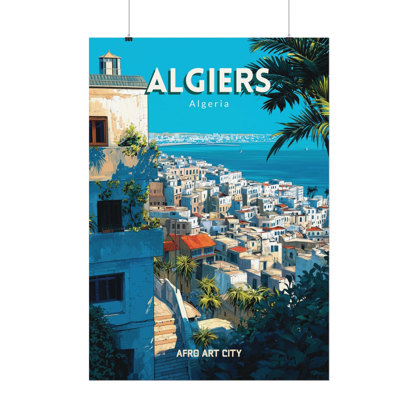 🇩🇿 Algeria - Algiers ｜ Poster