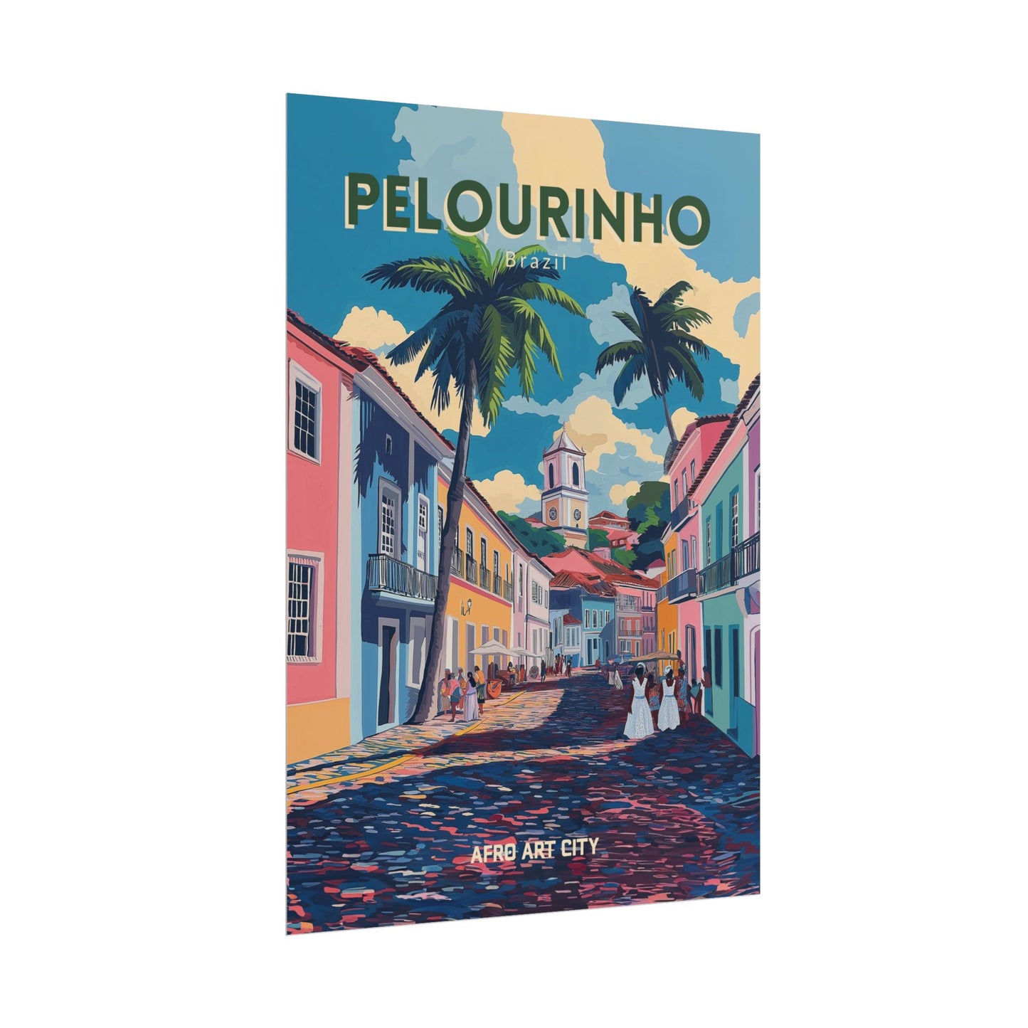 🇧🇷 Brazil - Pelourinho, Salvador, Bahia ｜ Poster